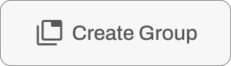 An outlined Create Group button